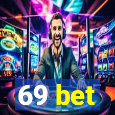 69 bet